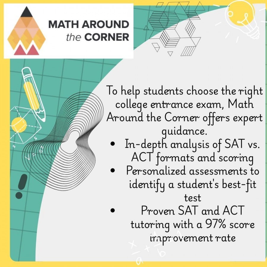 Math Around the Corner offers expert guidance to help students choose the right college entrance exam.